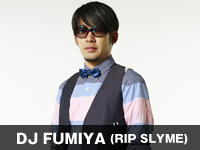 DJ FUMIYA(RIP SLYME)